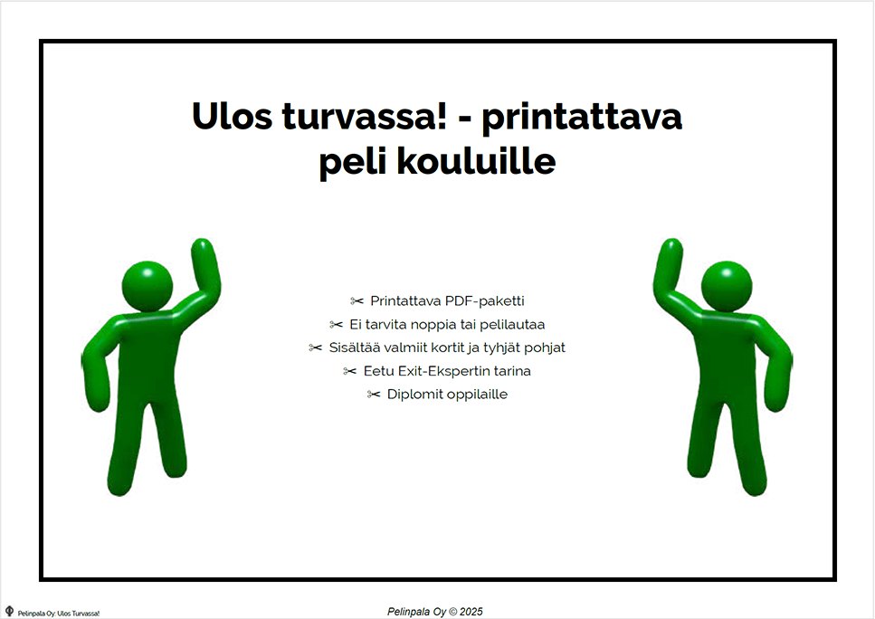 Ulos, turvassa! -pelin esittelykuva, jossa esitellään tulostettava turvallisuuden oppimispeli koulujen käyttöön.